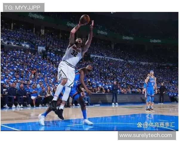 掘金连胜战胜国王成功晋级：不凡的篮球旅程